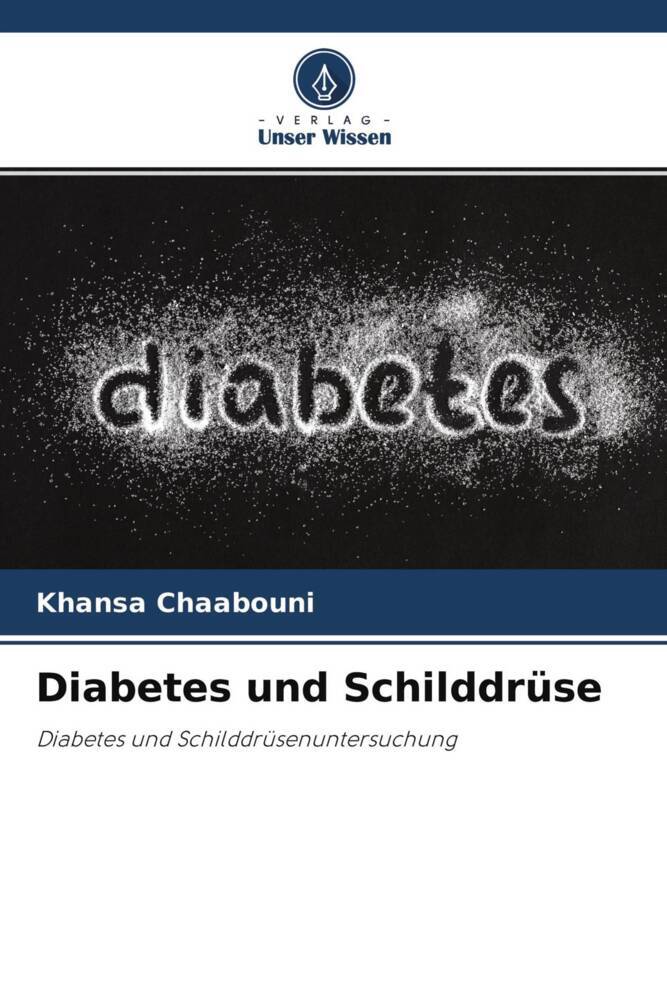 Diabetes und Schilddrüse