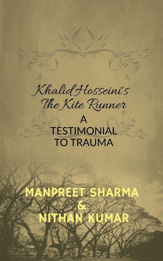 Khalid Hosseini's The Kite Runner