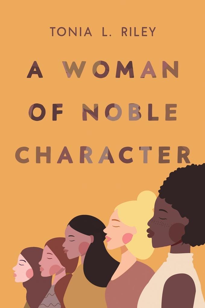 A Woman of Noble Character