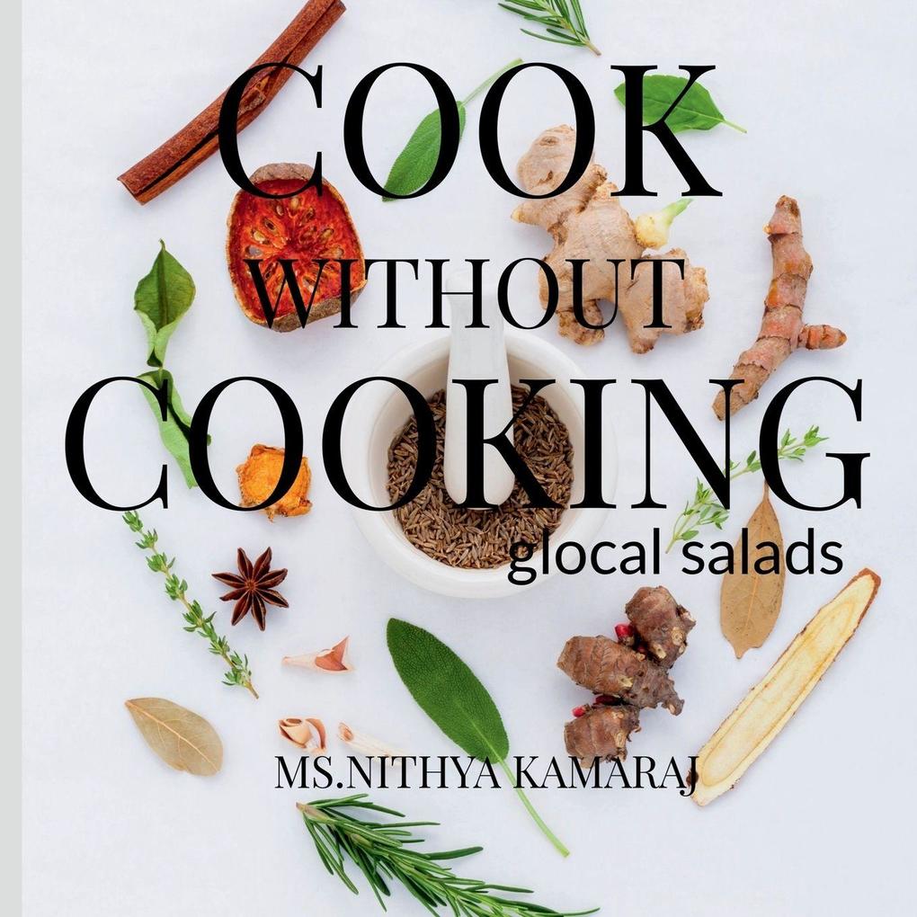 COOK WITHOUT COOKING