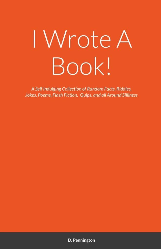 I Wrote A Book!