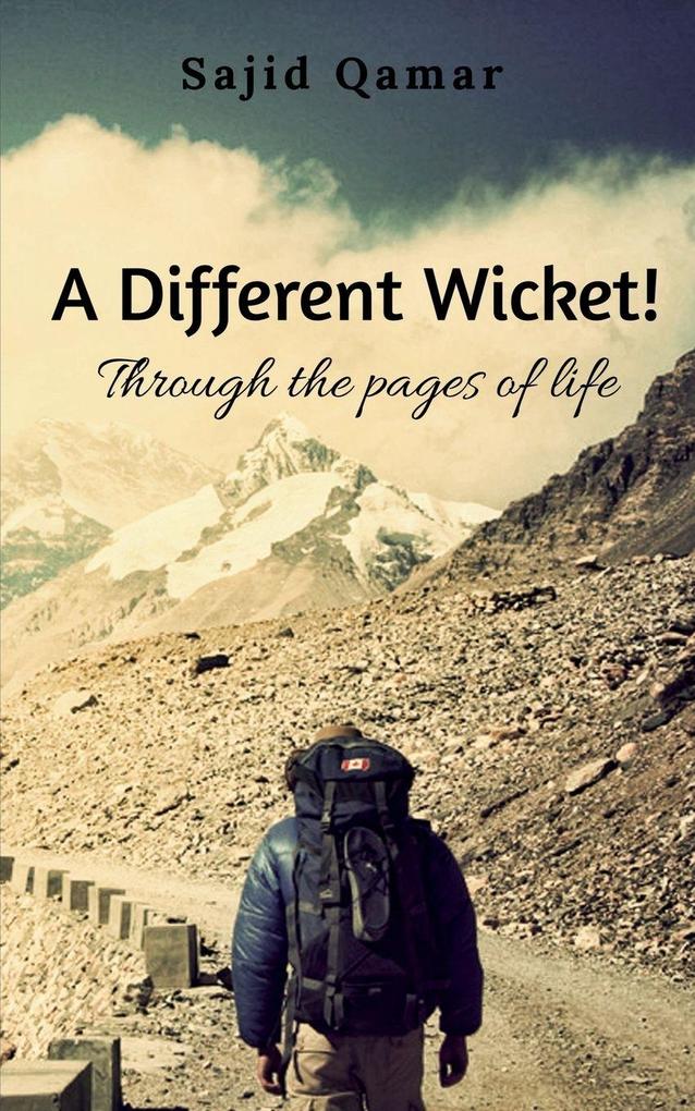 A Different Wicket!