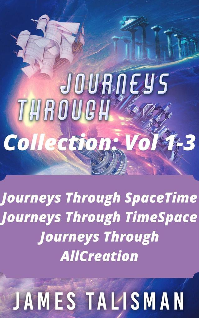 Journeys Through Collection: Volumes 1-3 (Journeys Through...)