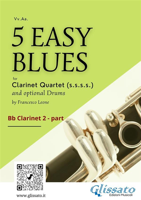Clarinet 2 parts 5 Easy Blues for Clarinet Quartet