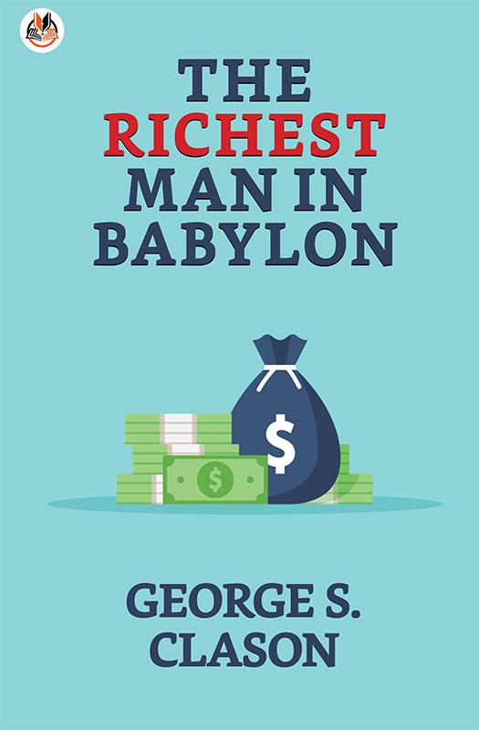 The Richest Man in Babylon