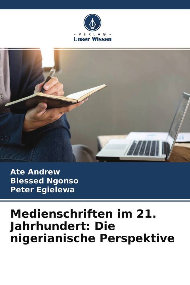 Medienschriften im 21. Jahrhundert: Die nigerianische Perspektive