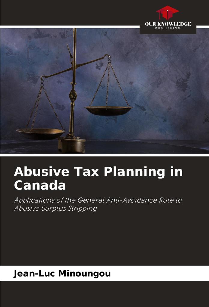 Abusive Tax Planning in Canada