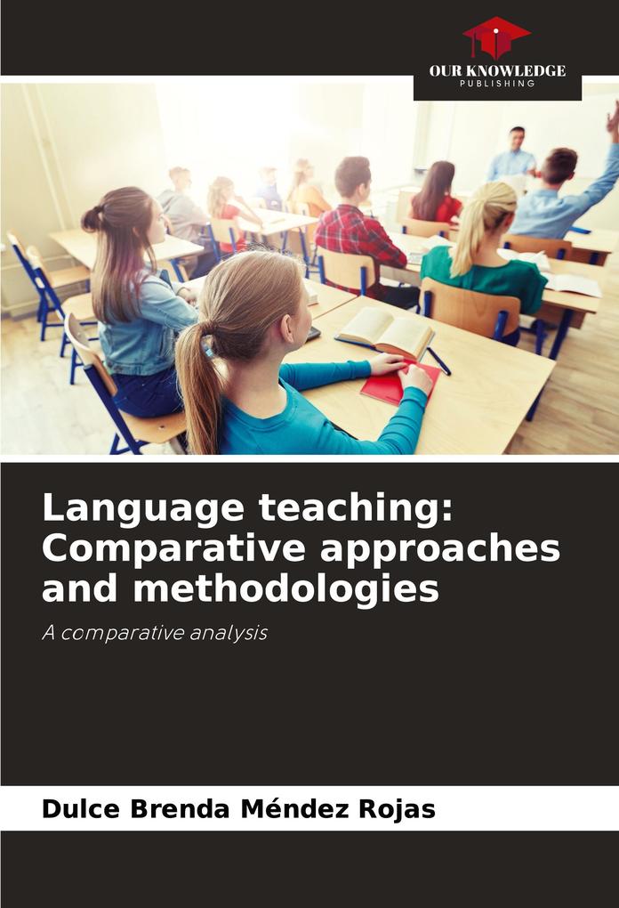 Language teaching: Comparative approaches and methodologies