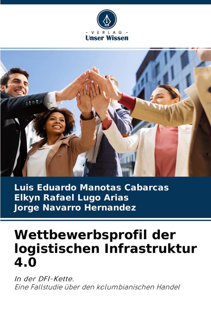 Wettbewerbsprofil der logistischen Infrastruktur 4.0