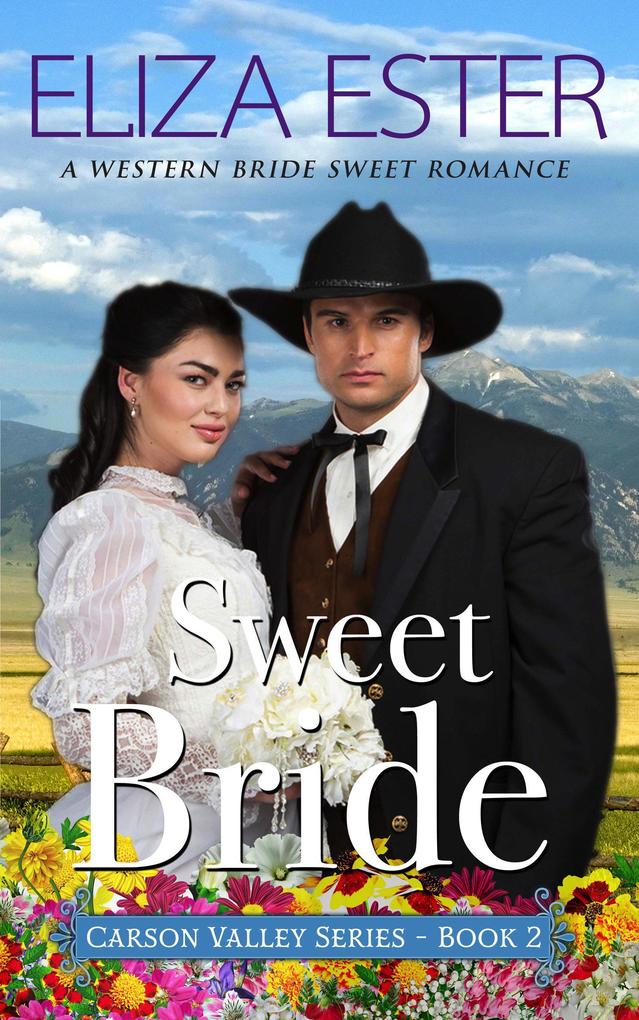 Sweet Bride (Carson Valley #2)