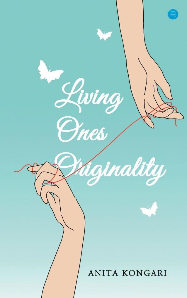LIVING ONES ORIGINALITY