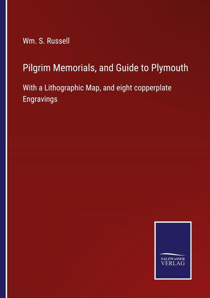 Pilgrim Memorials and Guide to Plymouth