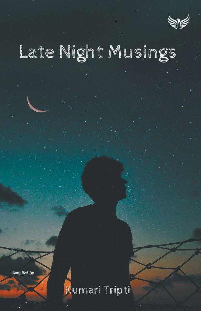 Late Night Musings