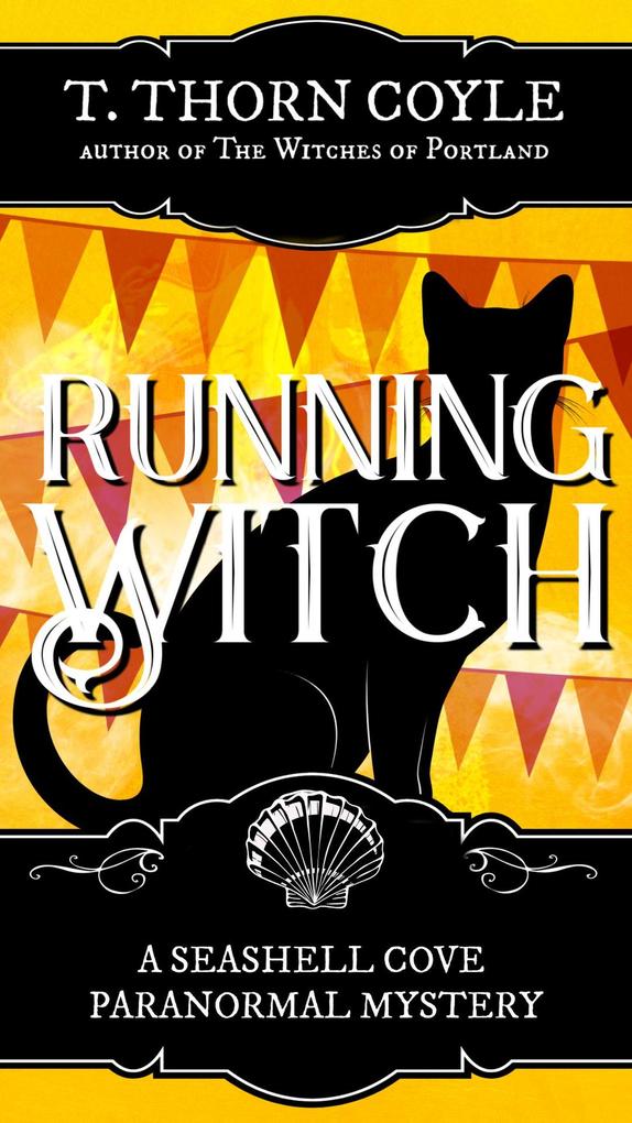 Running Witch (A Seashell Cove Cozy Paranormal Mystery #4)