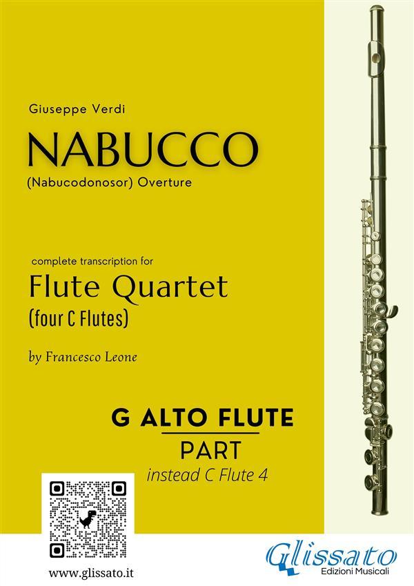 Alto Flute in G optional part of Nabucco overture for Flute Quartet