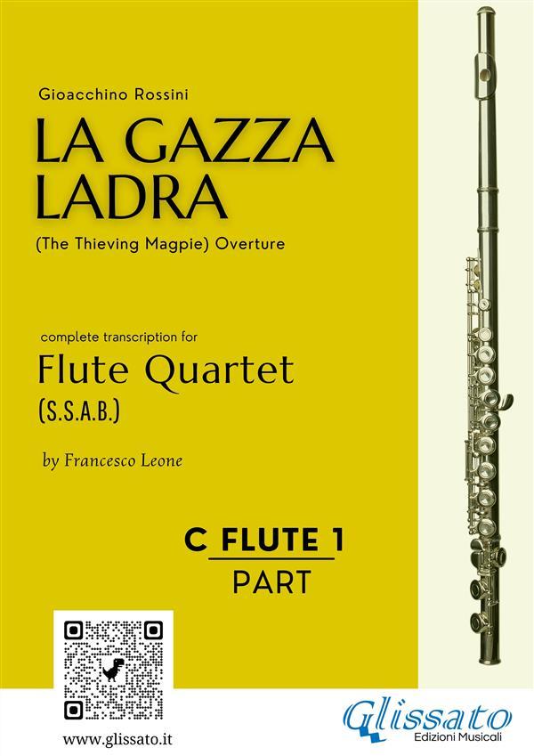 Flute 1 part of La Gazza Ladra overture for Flute Quartet