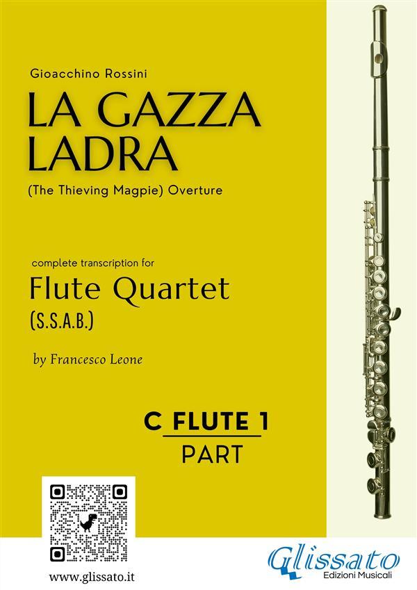 Flute 1 part of 'La Gazza Ladra' overture for Flute Quartet