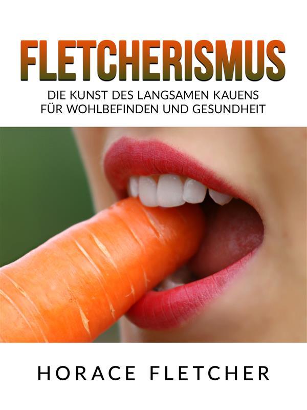 Fletcherismus (Übersetzt)