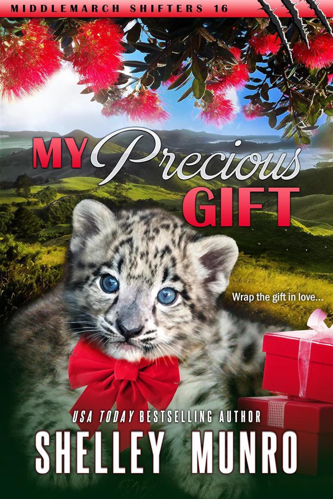 My Precious Gift (Middlemarch Shifters #16)
