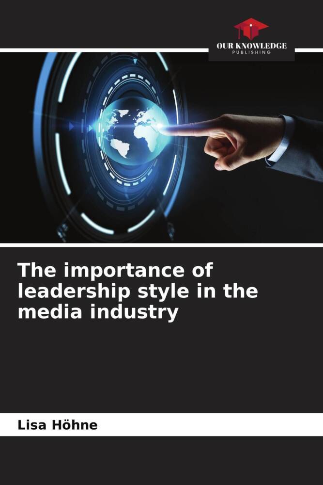 The importance of leadership style in the media industry