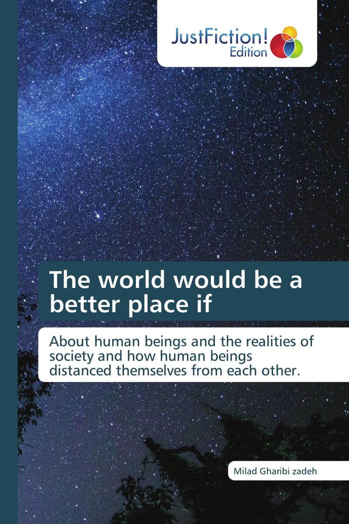 The world would be a better place if