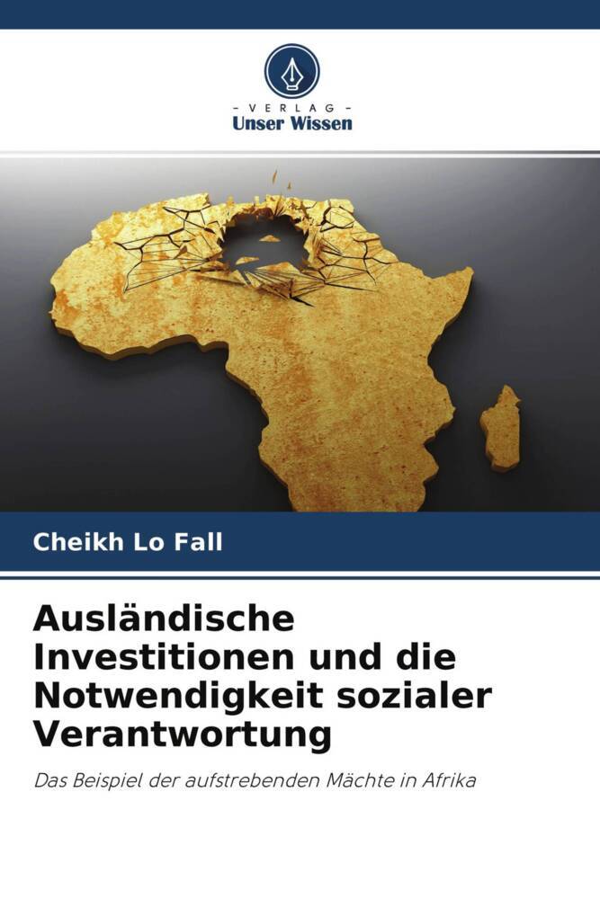 Ausländische Investitionen und die Notwendigkeit sozialer Verantwortung