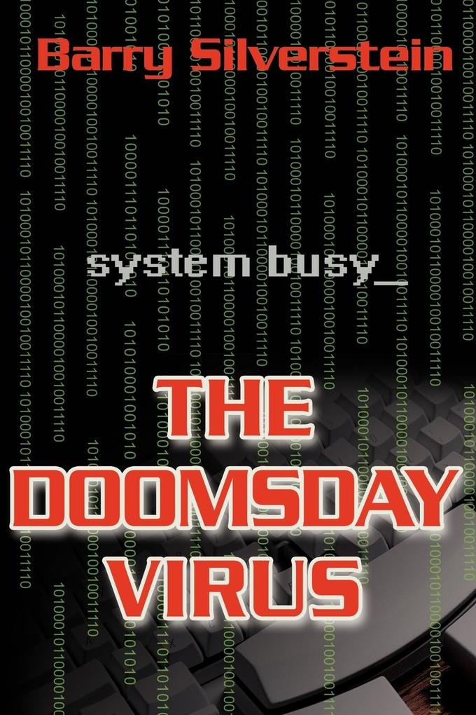 The Doomsday Virus