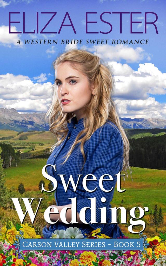 Sweet Wedding (Carson Valley #5)