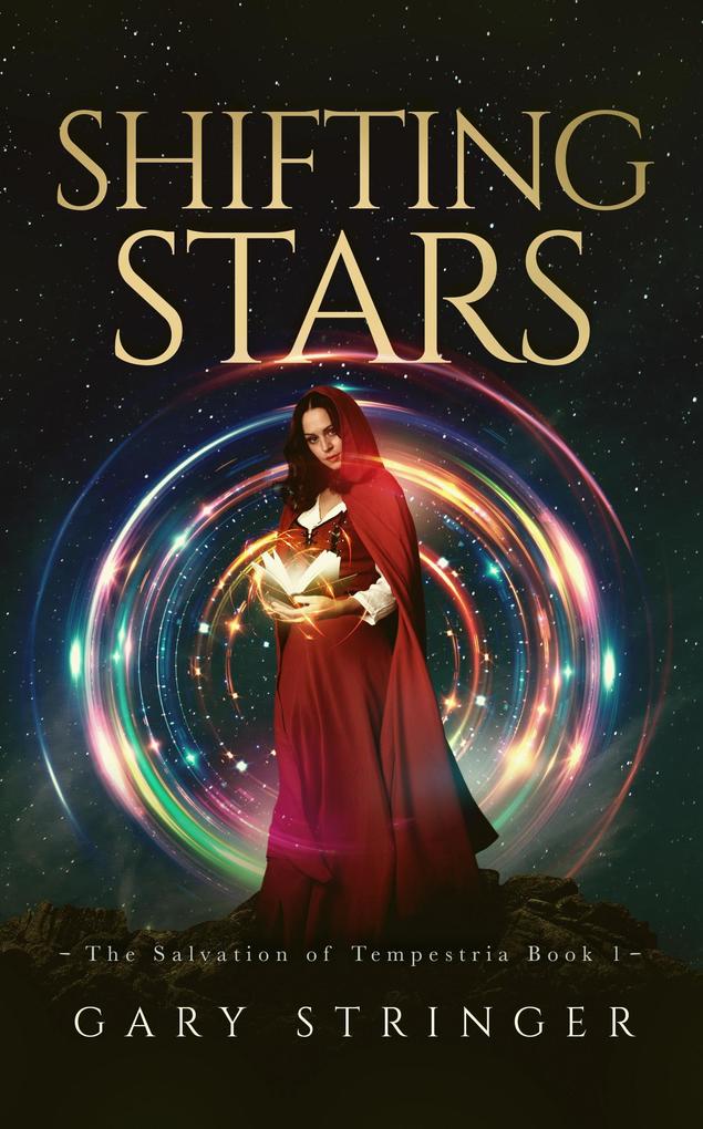 Shifting Stars (The Salvation of Tempestria #1)