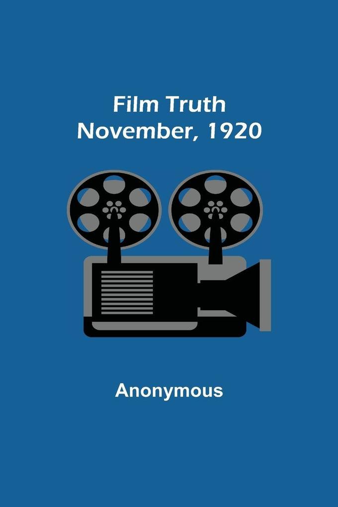 Film Truth; November 1920