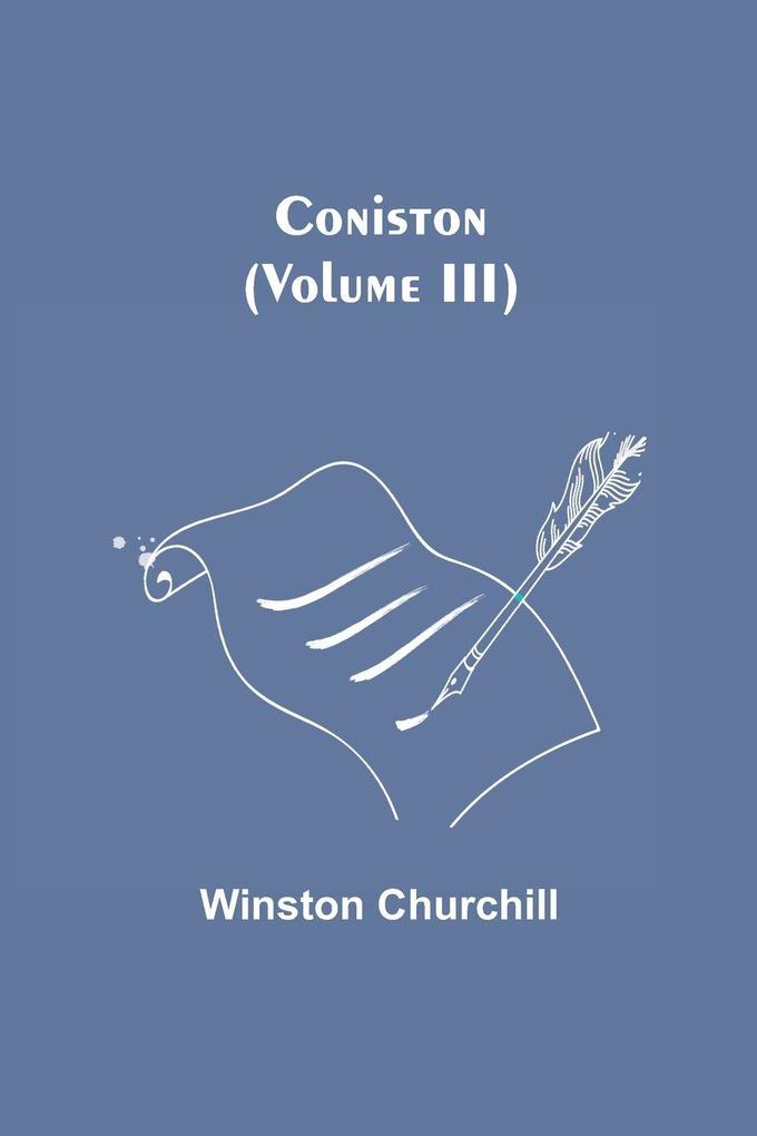 Coniston (Volume III)