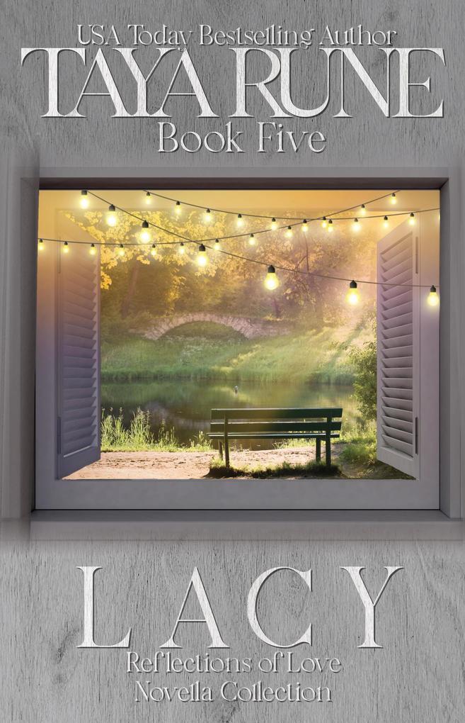 Lacy - Reflections of Love Book 5