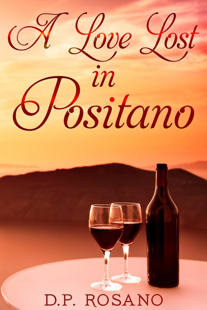 A Love Lost in Positano