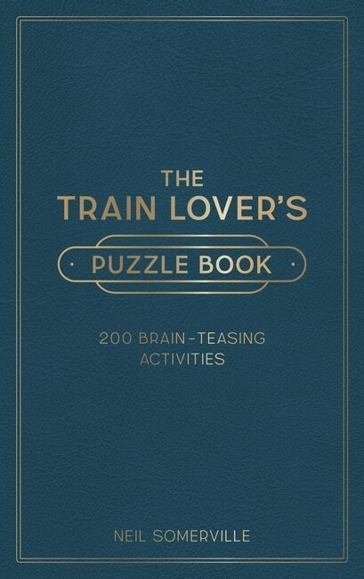 The Train Lover‘s Puzzle Book