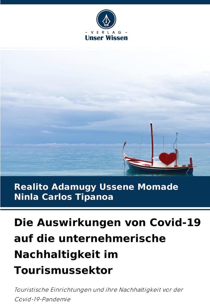 Die Auswirkungen von Covid-19 auf die unternehmerische Nachhaltigkeit im Tourismussektor