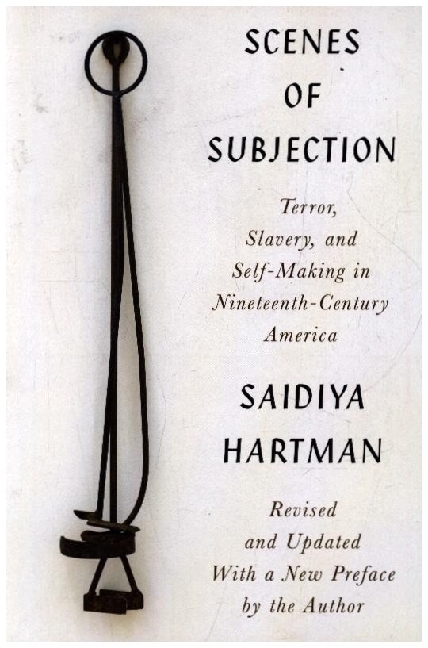 Scenes of Subjection