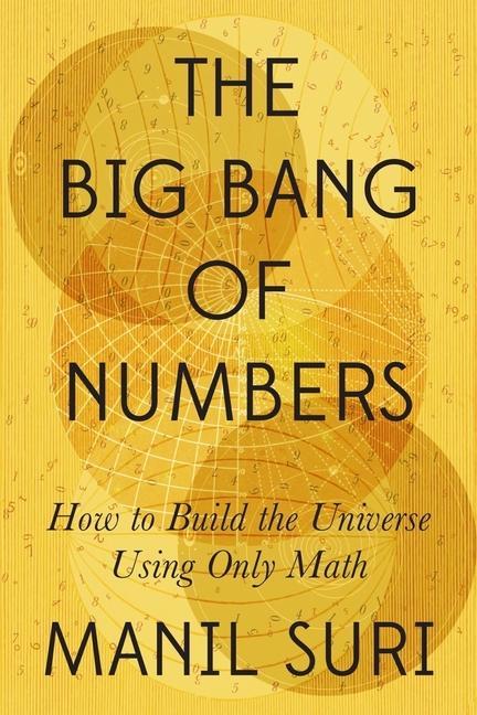The Big Bang of Numbers