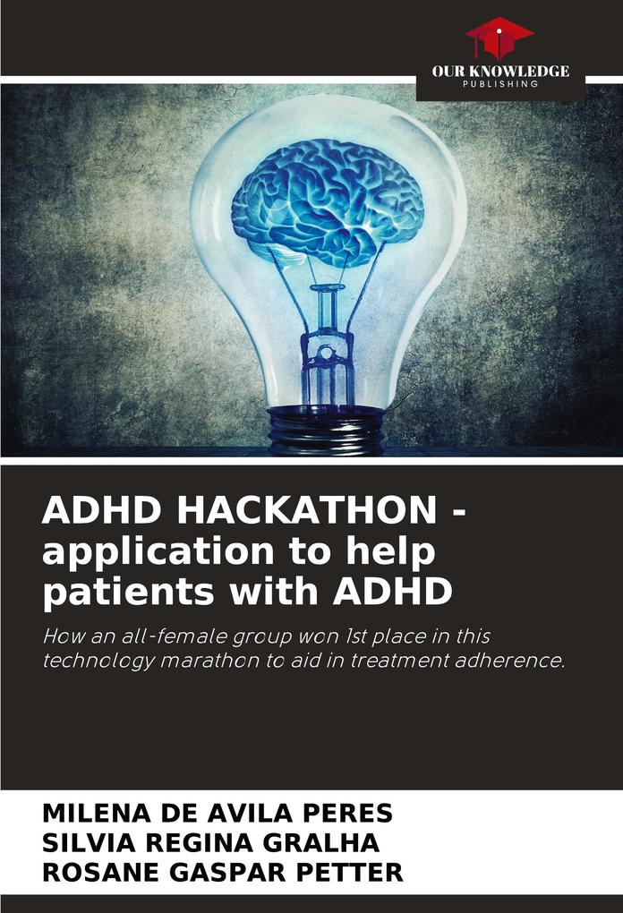 ADHD HACKATHON - application to help patients with ADHD