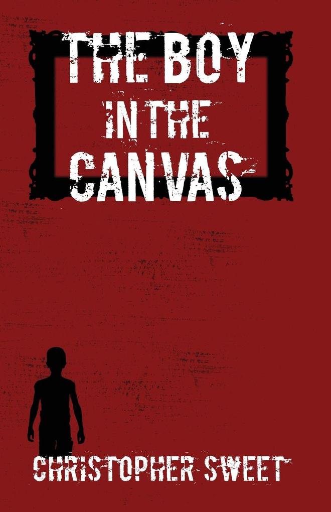 The Boy in the Canvas