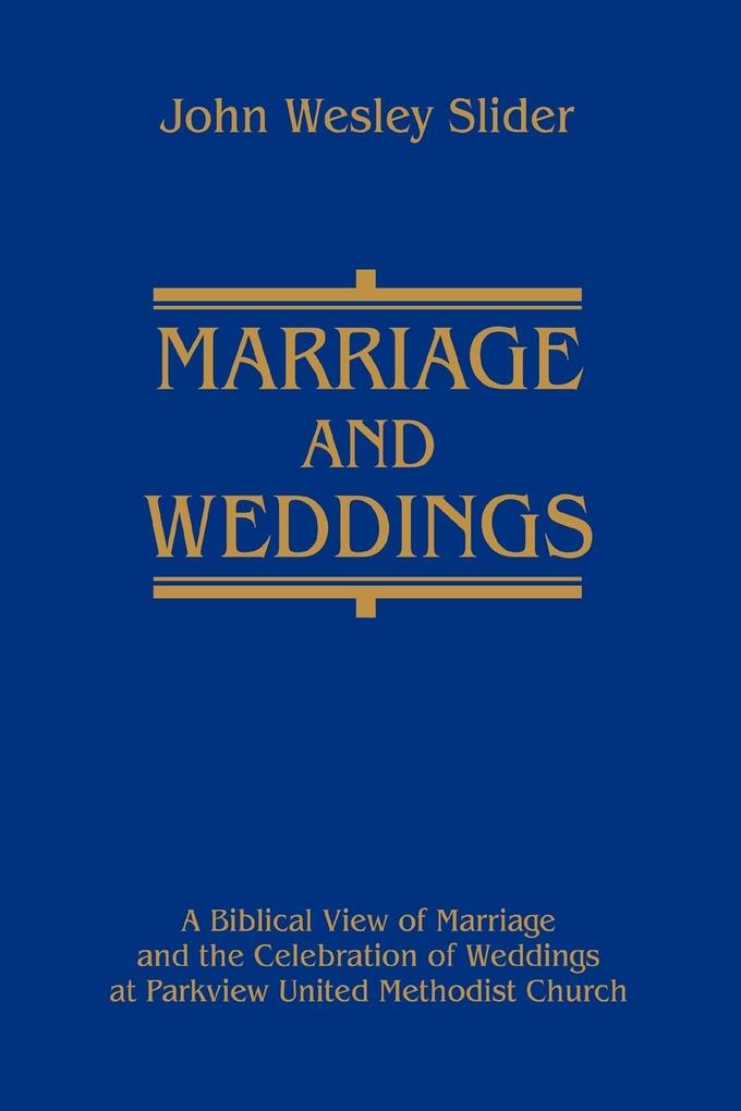 Marriage and Weddings