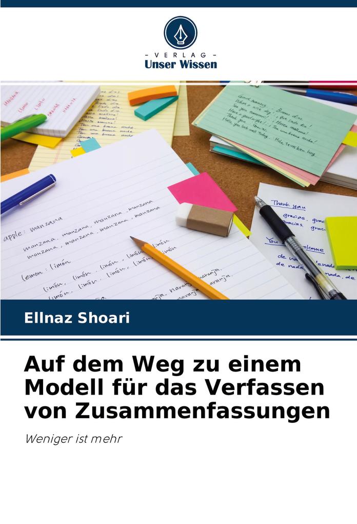 Auf dem Weg zu einem Modell für das Verfassen von Zusammenfassungen