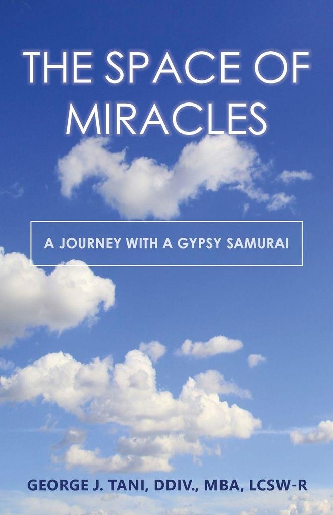 The Space of Miracles