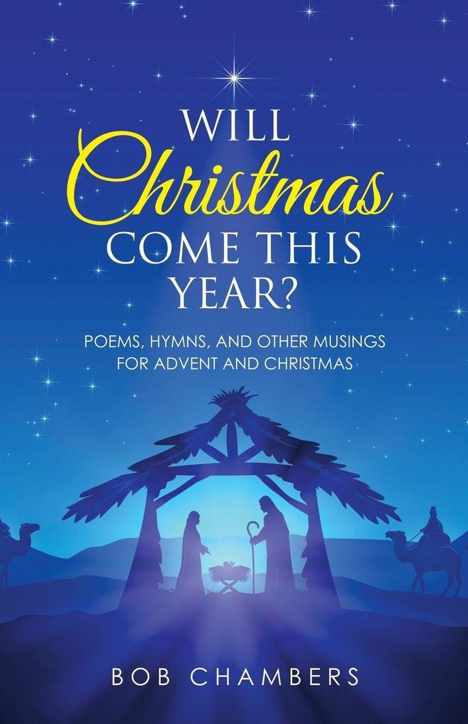 Will Christmas Come This Year?