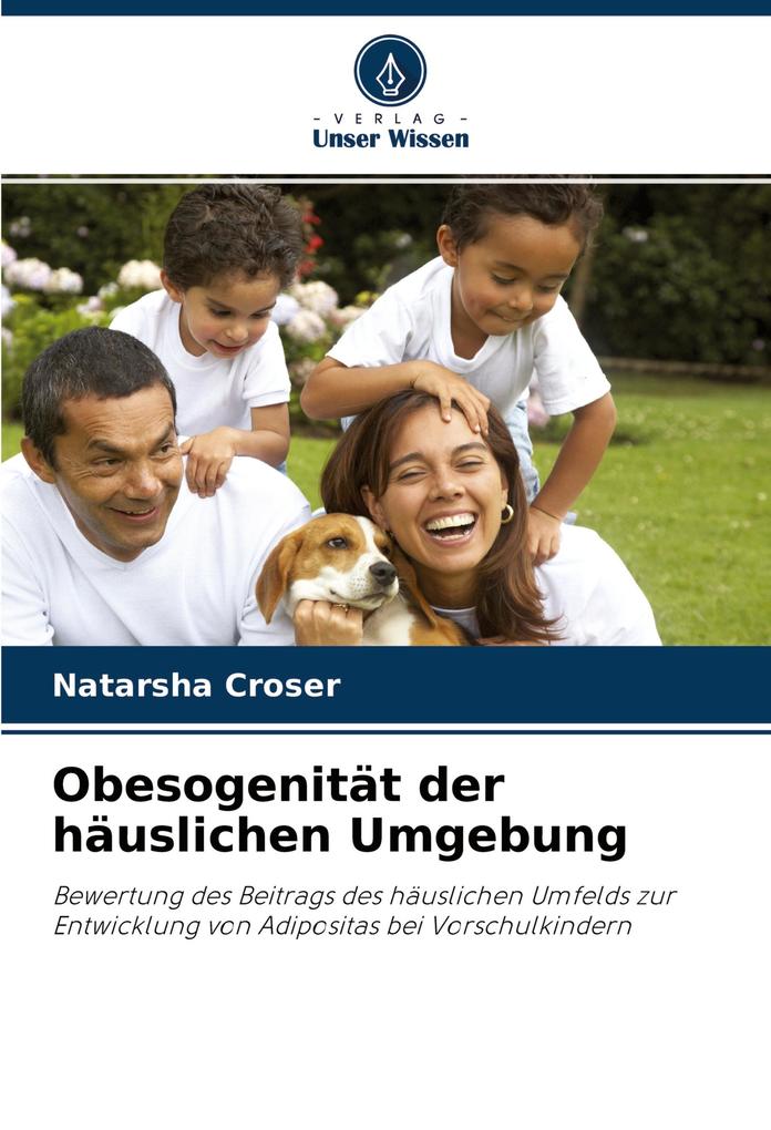 Obesogenität der häuslichen Umgebung