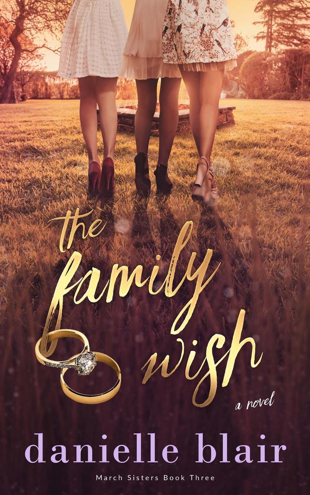 The Family Wish (March Sisters #3)