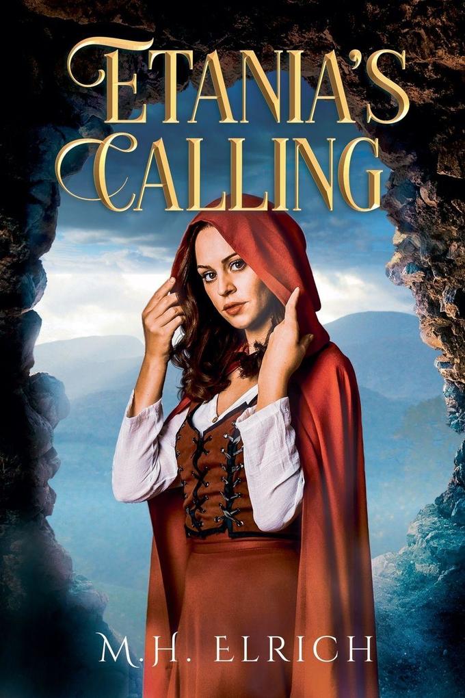 Etania's Calling