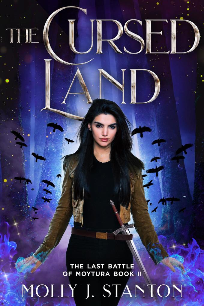 The Cursed Land (The Last Battle of Moytura #2)