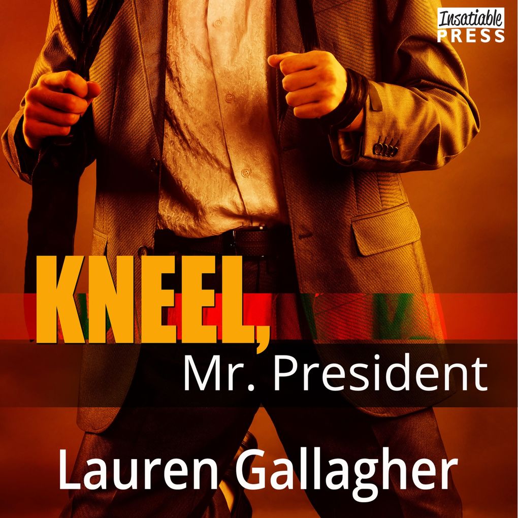 Kneel Mr. President