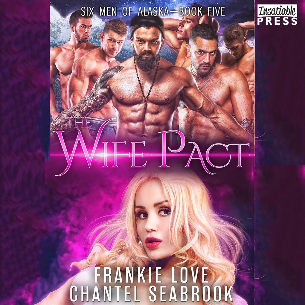 The Wife Pact: Emerson - Six Men of Alaska Book 5