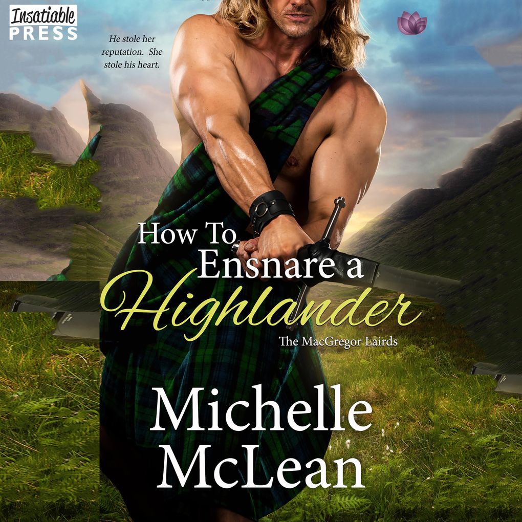 How to Ensnare a Highlander